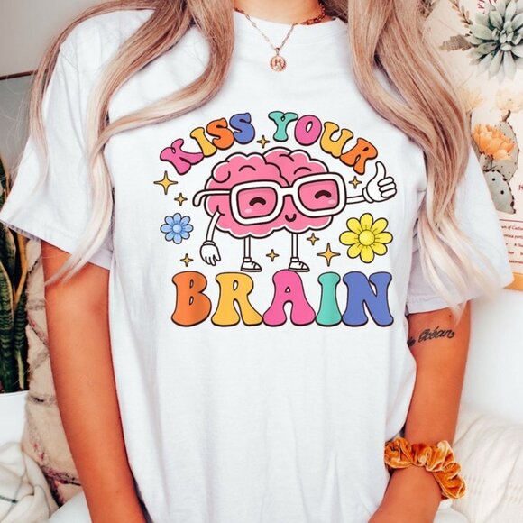 Tops - Kiss Your Brain Shirt, Biology Teacher Shirt